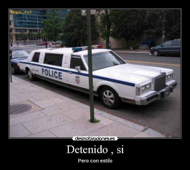 Detenido , si -