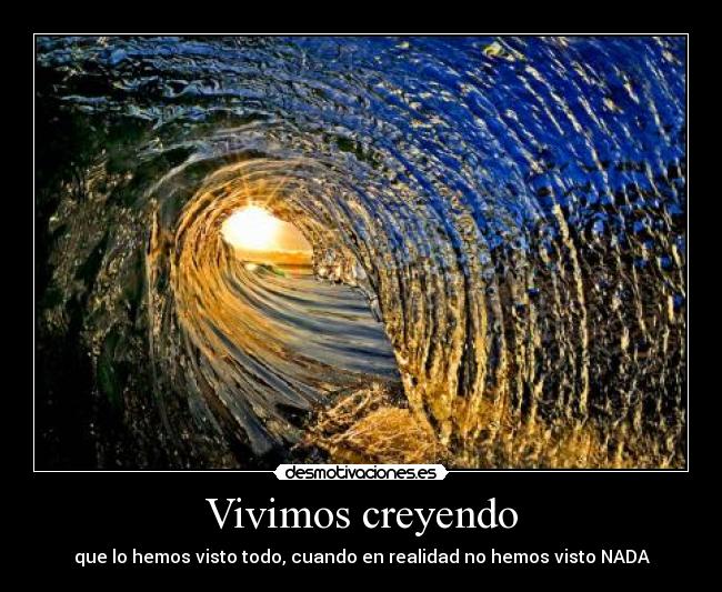 Vivimos creyendo -