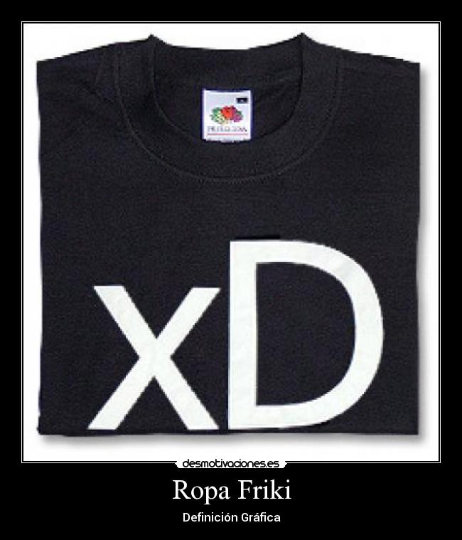 Ropa Friki - 