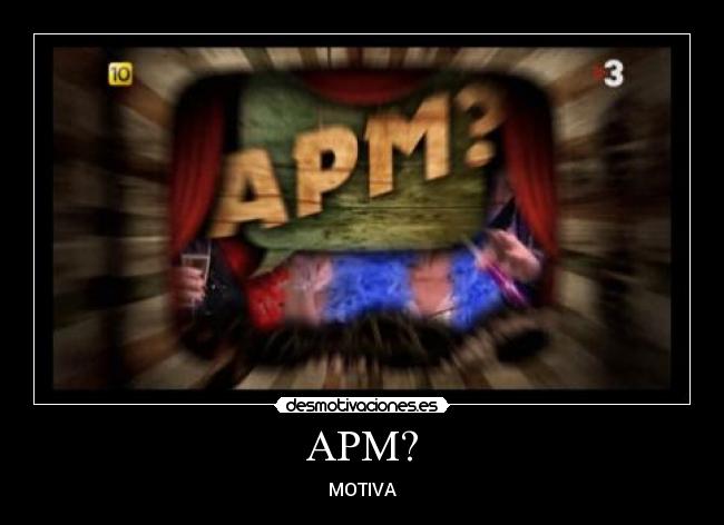 APM? - MOTIVA