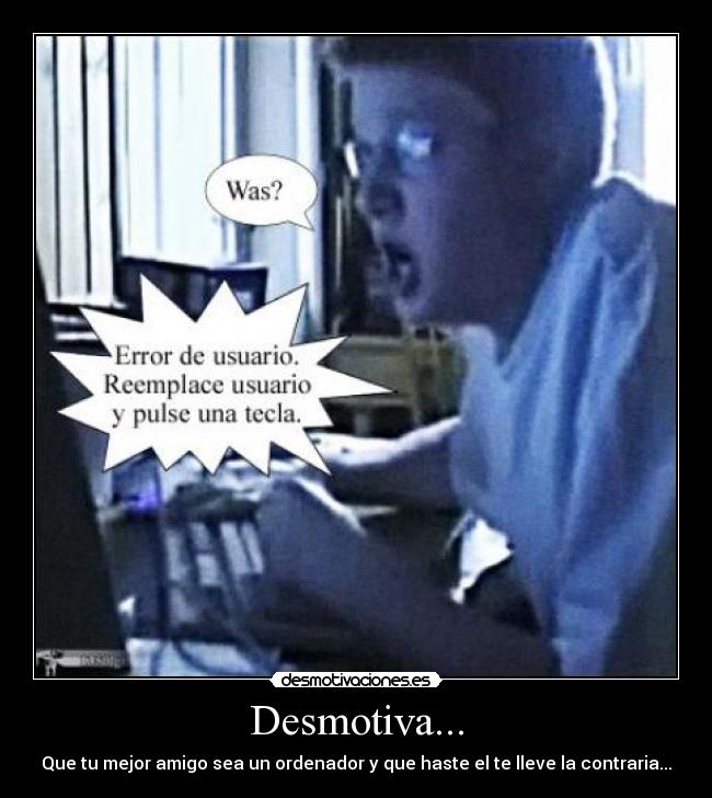 Desmotiva... - 