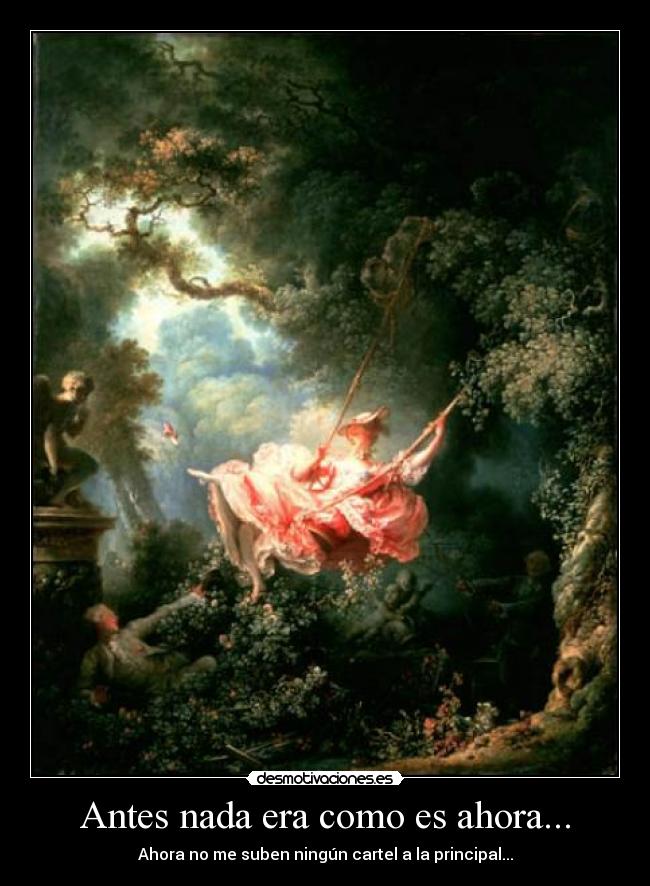 Antes nada era como es ahora... -