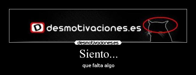Siento... -