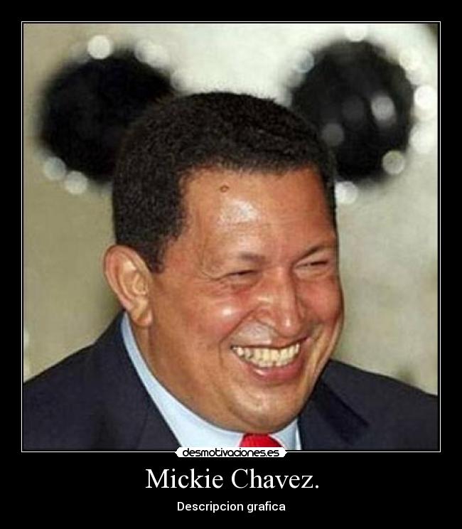 Mickie Chavez. -
