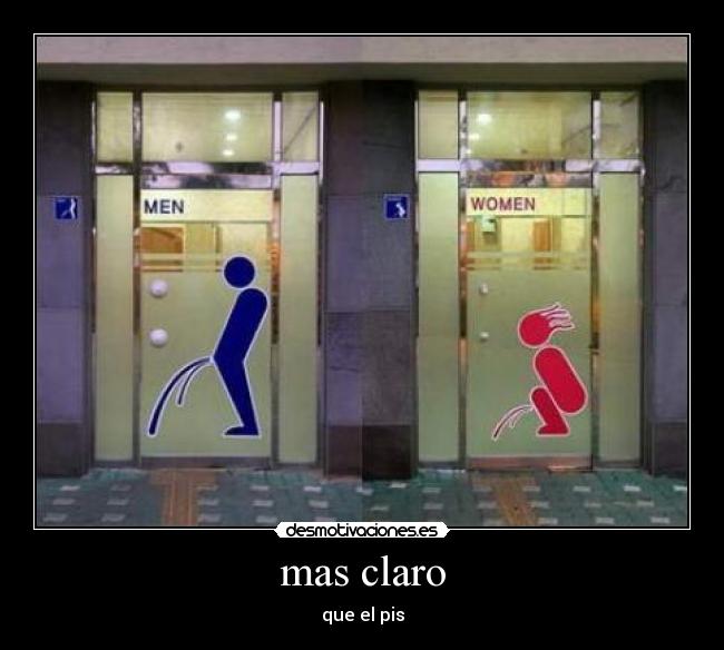 mas claro - que el pis