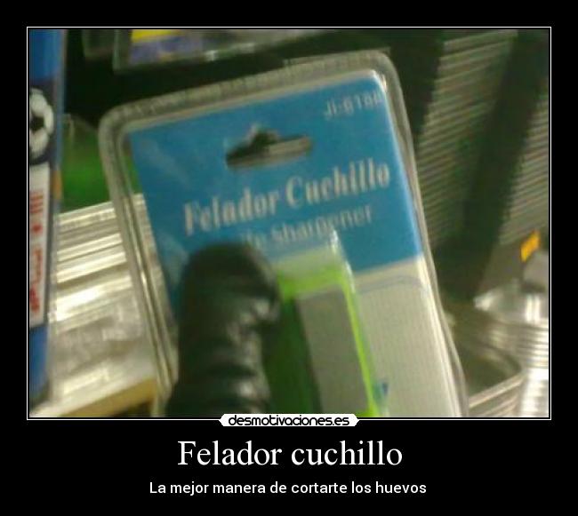 Felador cuchillo - 
