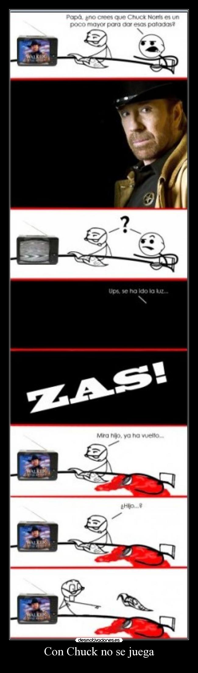 Con Chuck no se juega -