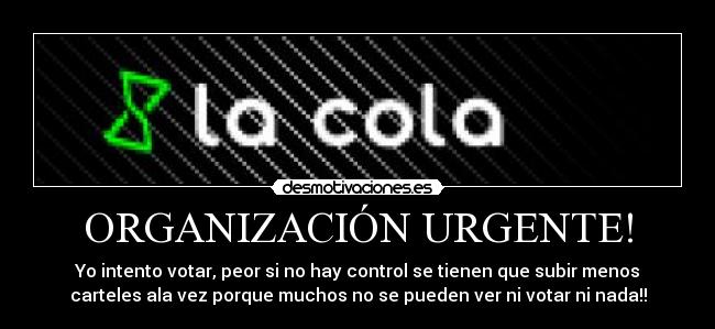ORGANIZACIÓN URGENTE! -
