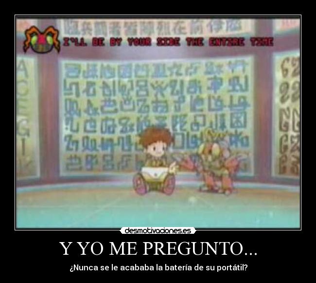 Y YO ME PREGUNTO... -