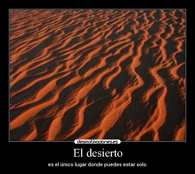 El desierto -