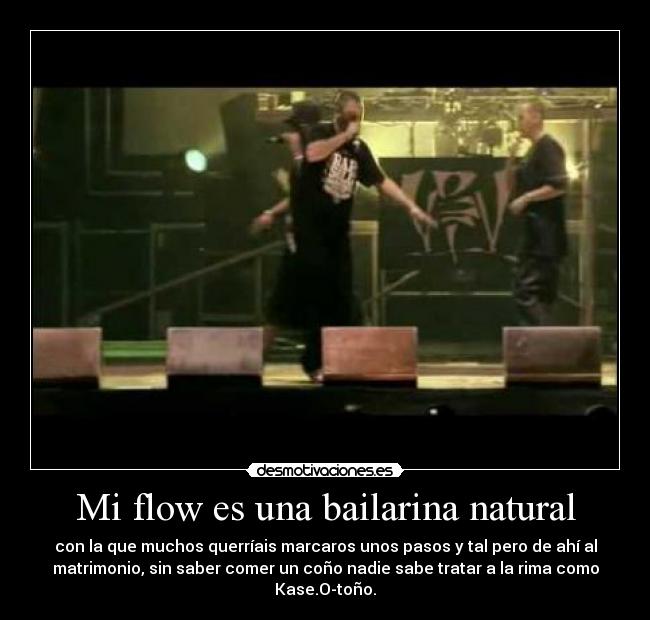 Mi flow es una bailarina natural - 