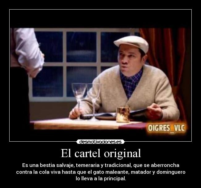 El cartel original - 