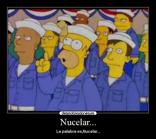 Nucelar... - La palabra es,Nucelar...