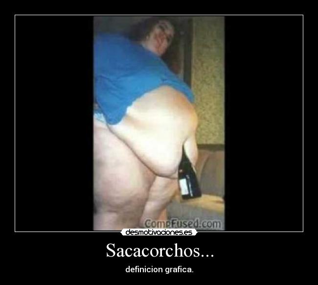 Sacacorchos... - 