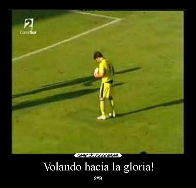 Volando hacia la gloria! -