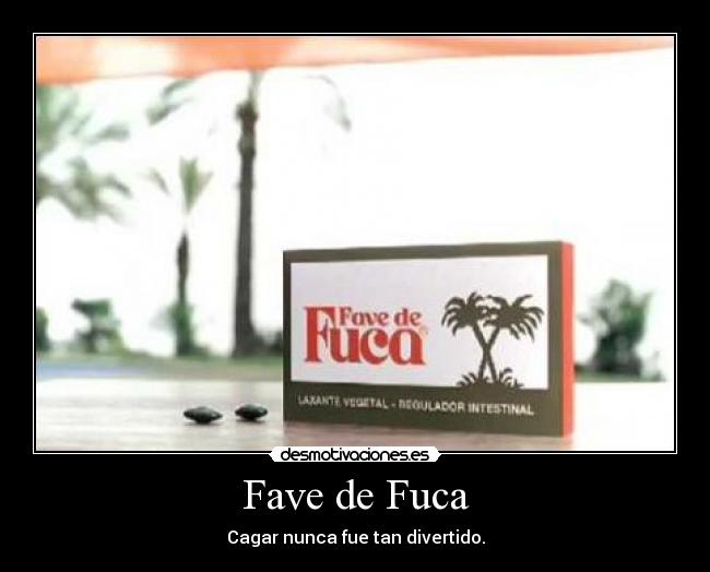 carteles fave fuca desmotivaciones