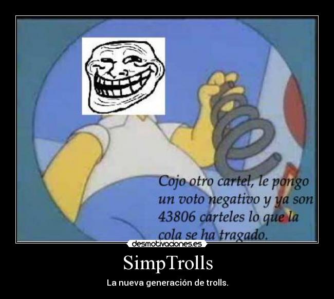 carteles troll simpsons simptrolls desmotivaciones