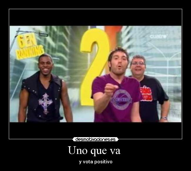 Uno que va  - 