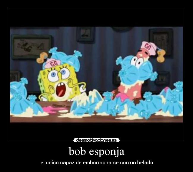 bob esponja - el unico capaz de emborracharse con un helado