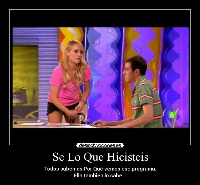 Se Lo Que Hicisteis - 