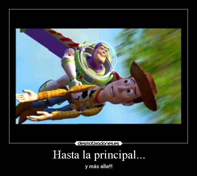 Hasta la principal... -