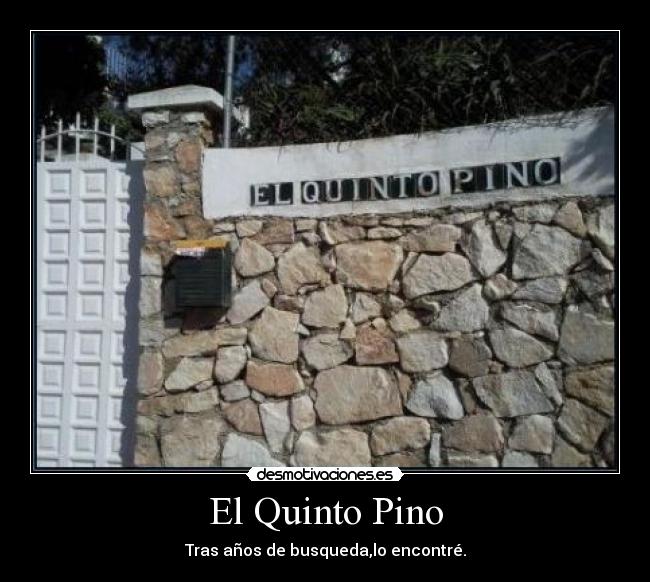 El Quinto Pino -