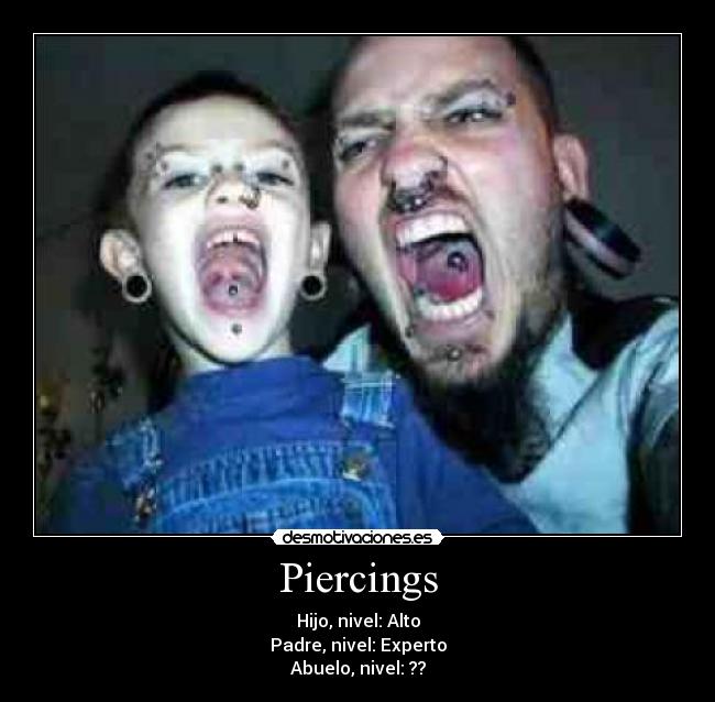 Piercings - 
