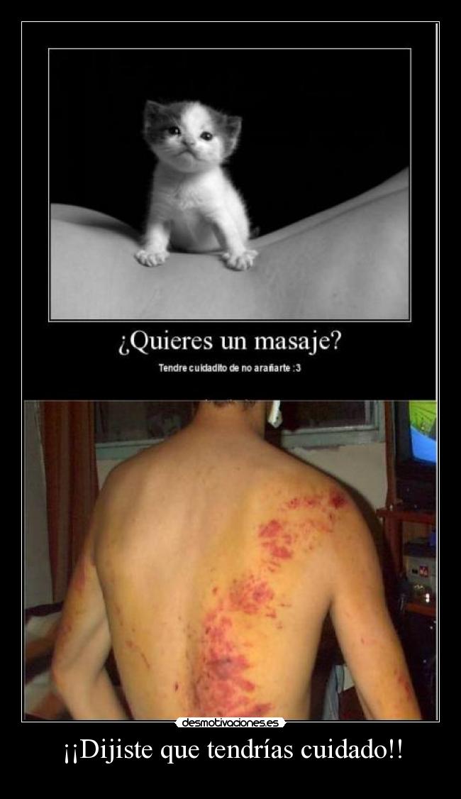 ¡¡Dijiste que tendrías cuidado!! -