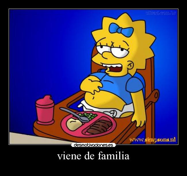 viene de familia -
