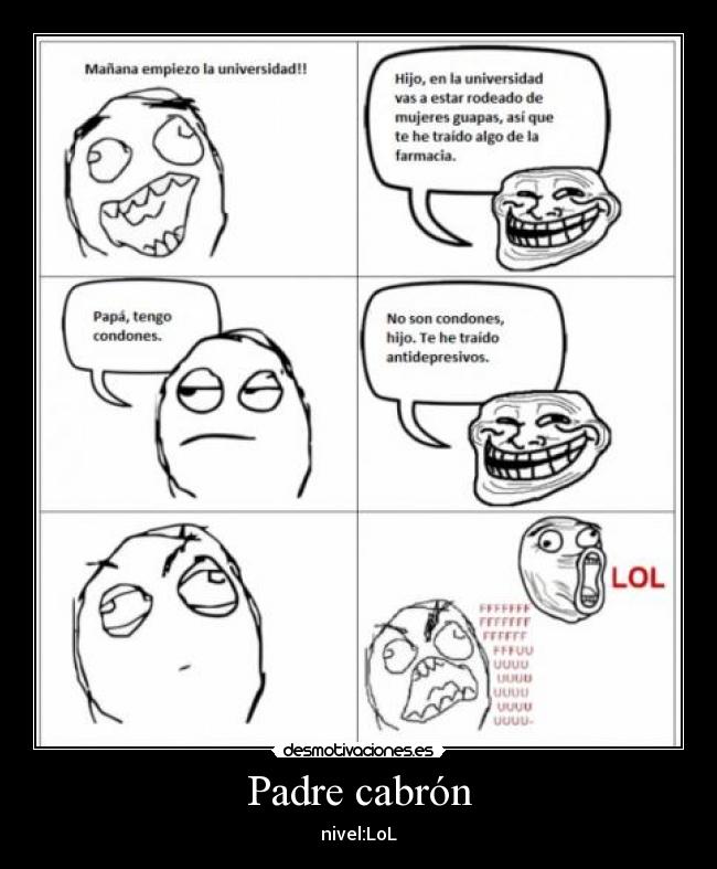 Padre cabrón - nivel:LoL