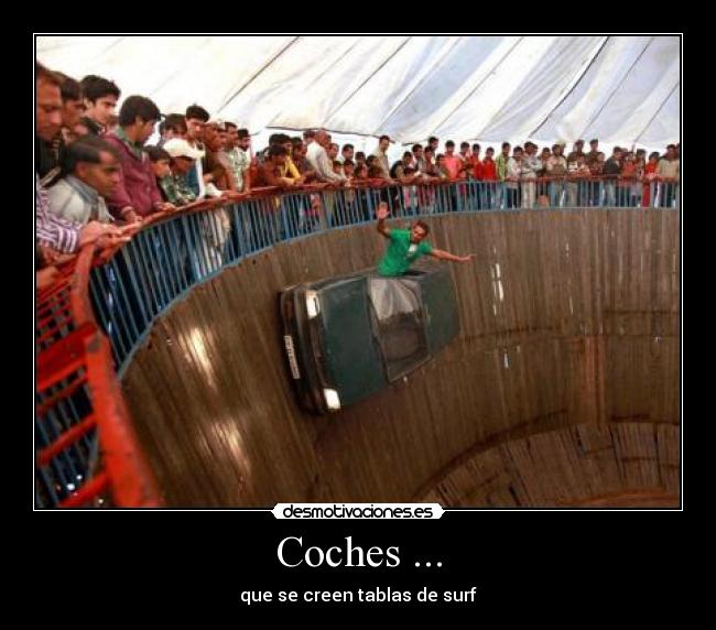 Coches ... - que se creen tablas de surf