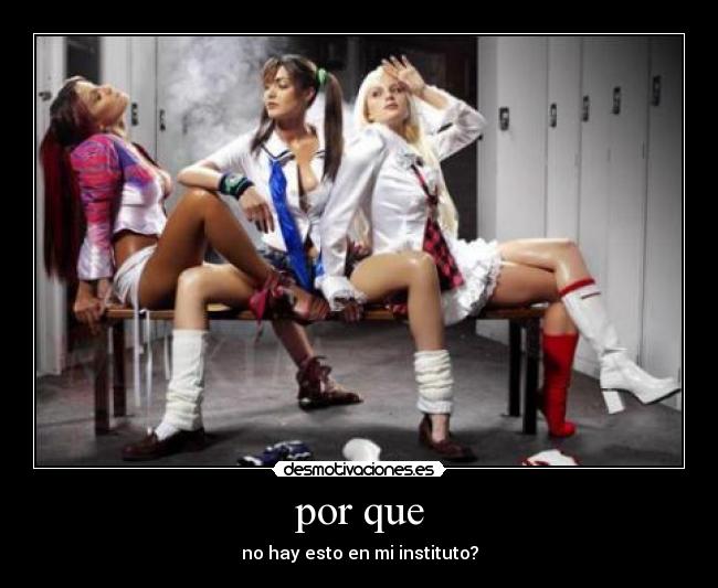 por que - no hay esto en mi instituto?