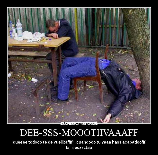 DEE-SSS-MOOOTIIVAAAFF - 