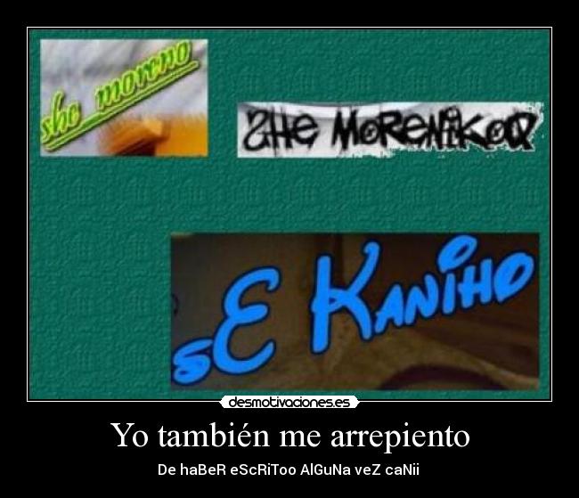 Yo también me arrepiento - 