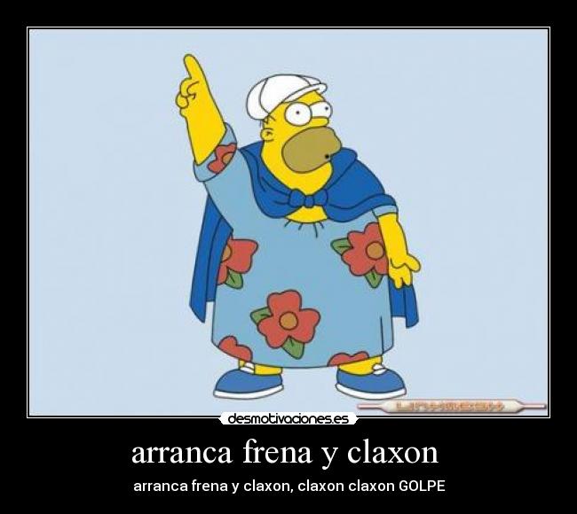 arranca frena y claxon - arranca frena y claxon, claxon claxon GOLPE