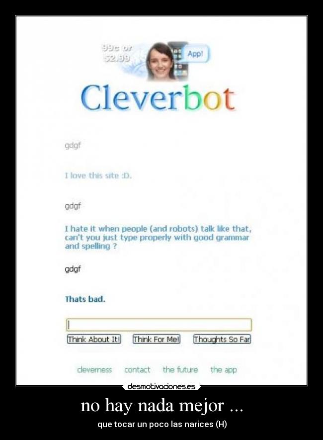 no hay nada mejor ... -