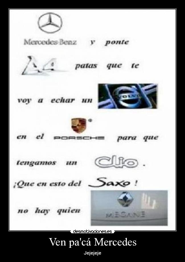 Ven pacá Mercedes -