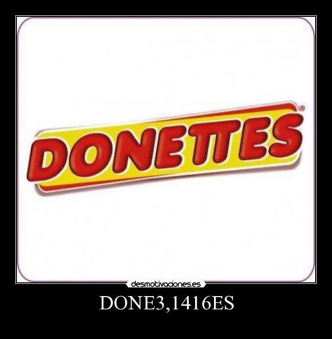 DONE3,1416ES - 