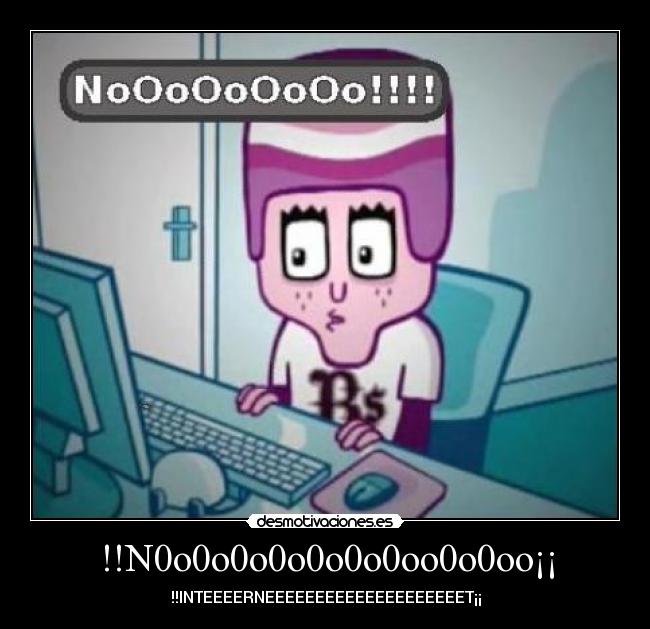 !!N0o0o0o0o0o0o0oo0o0oo¡¡ -