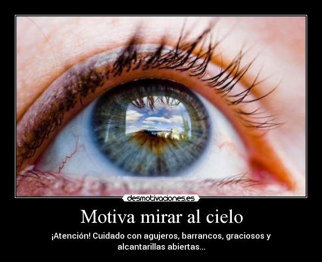 Motiva mirar al cielo - 