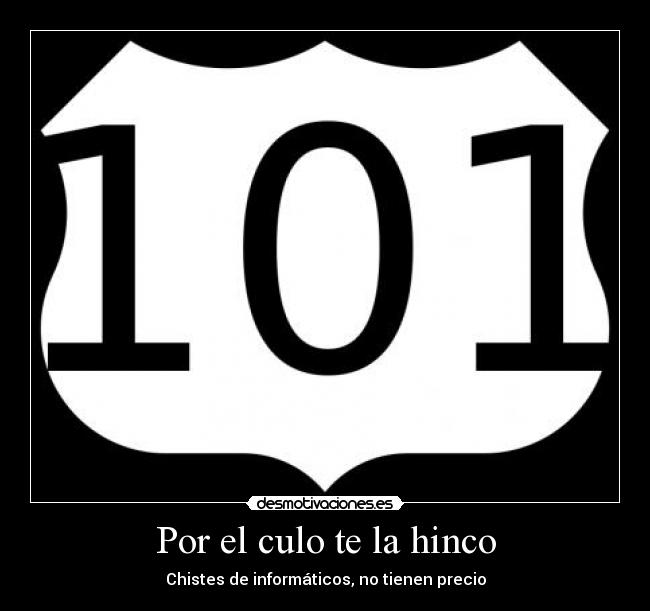 Por el culo te la hinco - Chistes de informáticos, no tienen precio