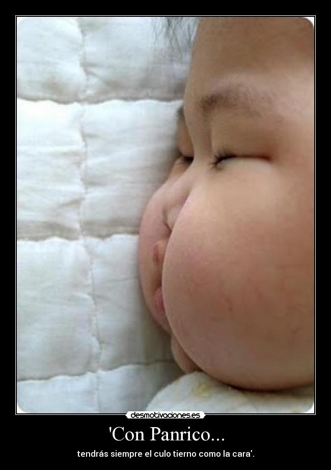carteles culo cara panrico pan desmotivaciones