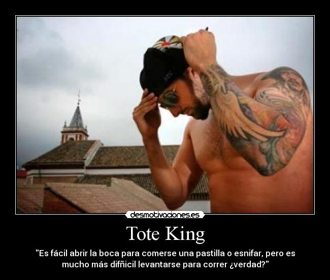 Tote King -