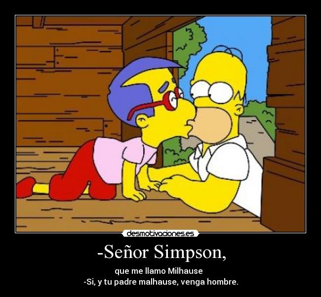 -Señor Simpson, -