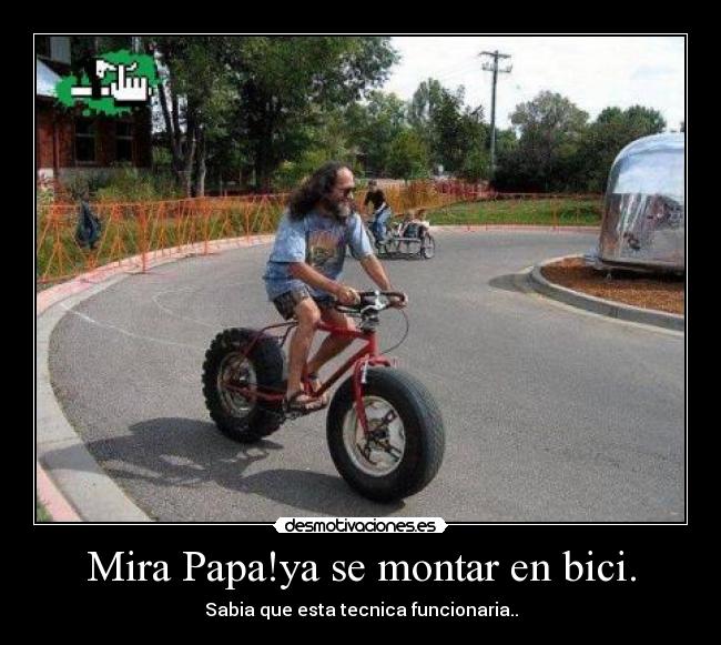 carteles bici papa funcionaria desmotivaciones