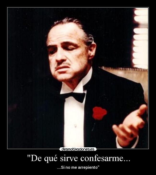 carteles padrino confesarse desmotivaciones