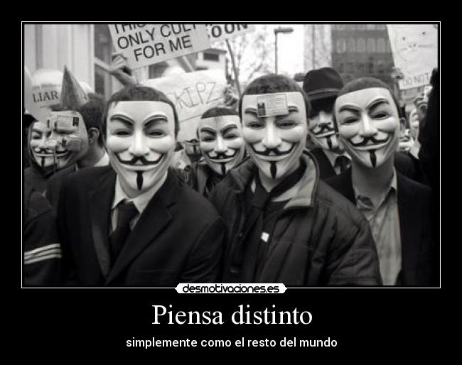 carteles pensar distinto todos desmotivaciones