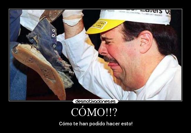 CÓMO!!?  - 