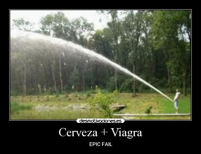 Cerveza + Viagra -
