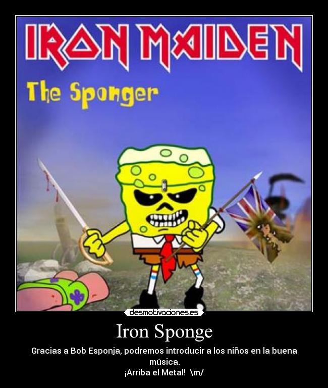 Iron Sponge -